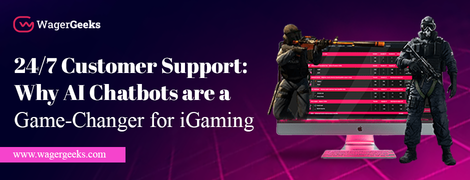 24/7 Customer Support: Why AI Chatbots Are a Game‑Changer for iGaming