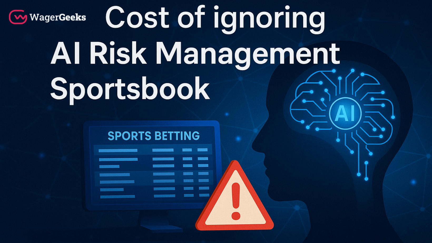 AI Risk Management Sportsbook: Why Ignoring It Costs More Than You Think?